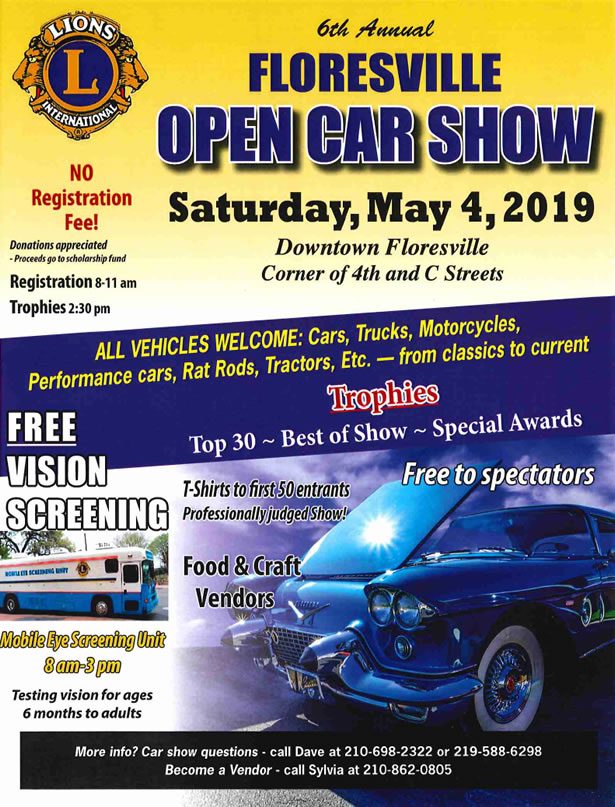 6th Annual Floresville Open Car Show, Saturday, May 4, 2019