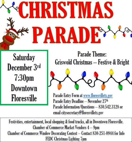 2022 Christmas Parade December 3, 2022 City of Floresville
