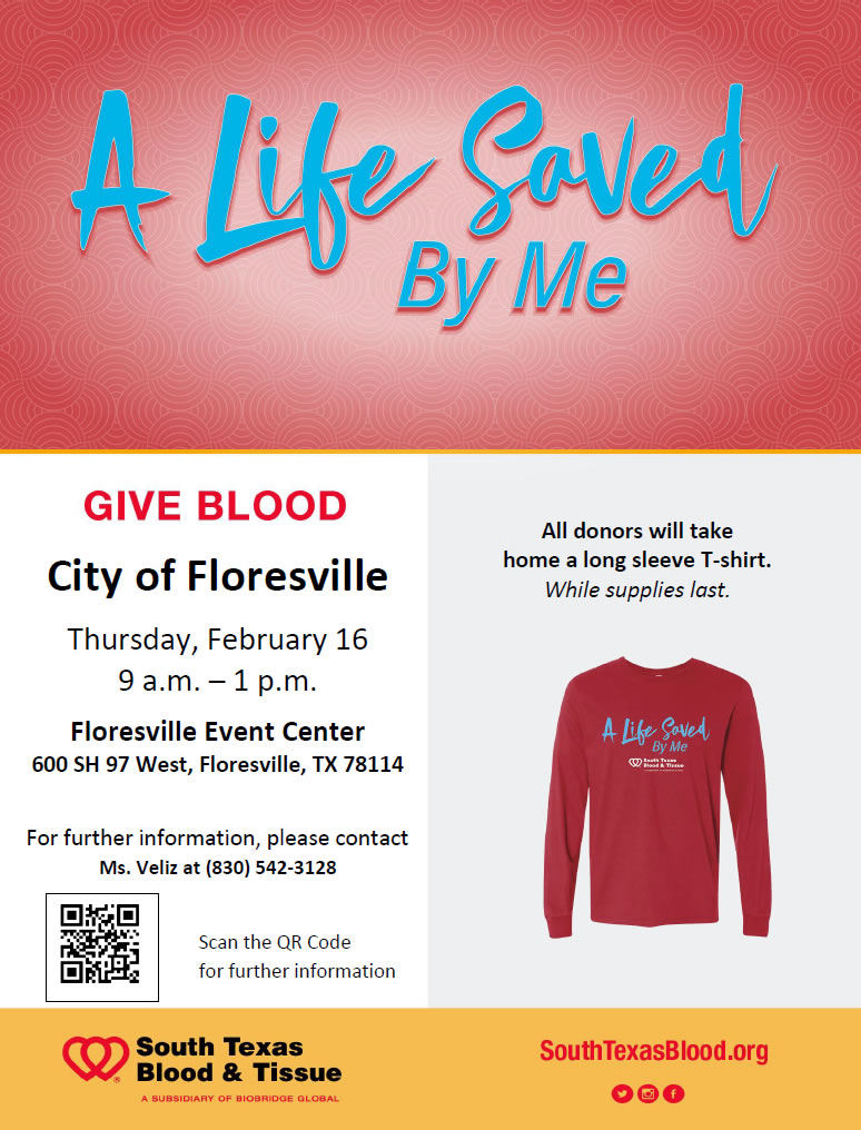 February 16, 2023: Floresville Blood Drive: A Life Saved by Me
