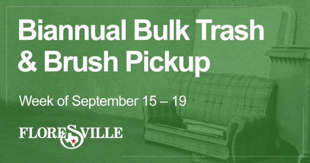 Biannual Bulk Trash & Brush PIckup, Floresville, Week of September 15-19, 2025